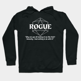 "Why Are You All Looking At Me?" Rogue Class Print Hoodie